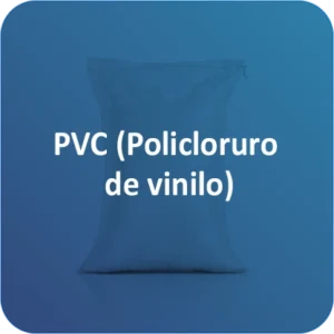 PVC (Policloruro de vinilo)